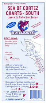 Cover for a 'SEA OF CORTEZ CHARTS - SOUTH' fishing map by FISH-n-MAP CO., highlighting waterproof features, navigation aids, fish locations, and recreational facilities.
